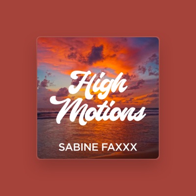 Listen to Sabine Faxxx, watch music videos, read bio, see tour dates & more!