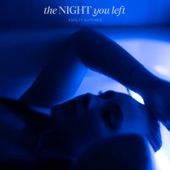 The Night You Left artwork