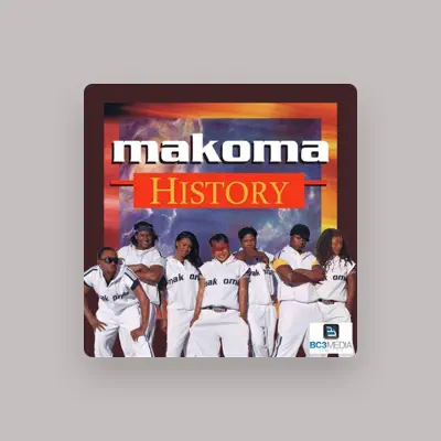 Listen to Makoma, watch music videos, read bio, see tour dates & more!
