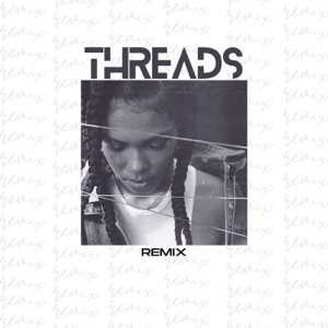 Threads (FOURA Remix)