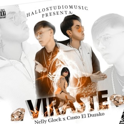 Viraste (feat. Nelly Glock) - Single