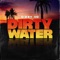 Dirty Water - Dizzy VC lyrics