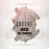 Undone - Single