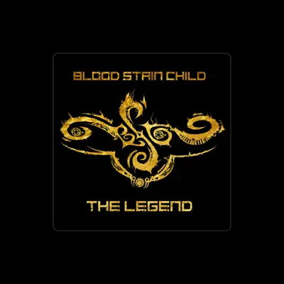 Listen to Blood Stain Child, watch music videos, read bio, see tour dates & more!