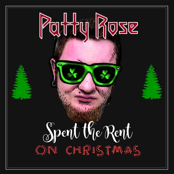 Spent the Rent on Christmas - Single