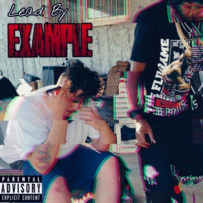 Lead By Example - EP