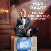 Der perfekte Moment… wird heut verpennt (MTV Unplugged) - Max Raabe, Palast Orchester & Samy Deluxe