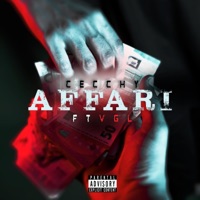 Affari (feat. VGL) - Single - Cecchy