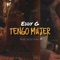 Tengo Mujer - Eddy G lyrics