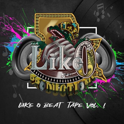 Like O Beat Tape, Vol. 1