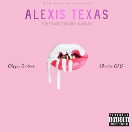Alexis Texas (feat. Charliegtb) Clippa Cartier