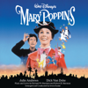Mary Poppins (Original Motion Picture Soundtrack) - The Sherman Brothers, Julie Andrews, Dick Van Dyke & Irwin Kostal