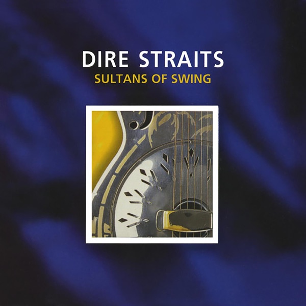 Sultans of Swing - Single