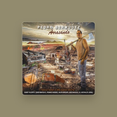 Listen to Pedro Bermudez, watch music videos, read bio, see tour dates & more!