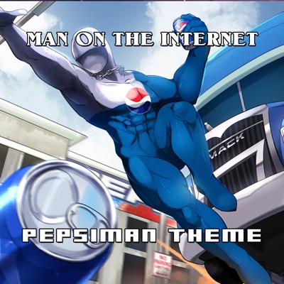 Pepsiman Theme (feat. Unirob, Emily Go VO, Alex Beckham, Darby Cupit & Uprising Attorney) [From "Pepsiman"] - Single