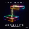 Timmy Trumpet - Another Level (feat. Lovespeake)