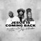 JORDAN FELIZ / MANDISA / JONATHAN TRAYLOR - JESUS IS COMING BACK