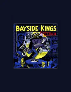 聆聽 Bayside Kings、觀看音樂影片、閱讀小傳、查看巡演日期等！