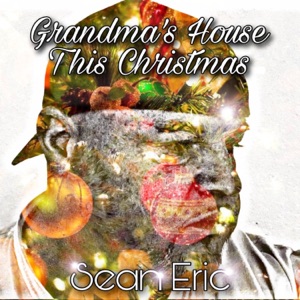 Grandma's House This Christmas - Single