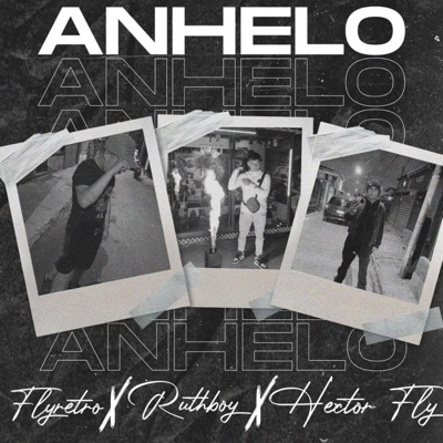 Anhelo (feat. Ruth Boy & Fly Retro) - Single