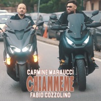 Chiammeme (feat. Fabio Cozzolino) - Single - Carmine Maraucci