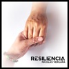 RESILIENCIA