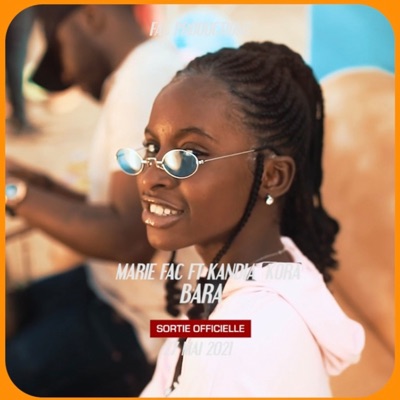 Bara (feat. Kandia Kora) [Français] - Single