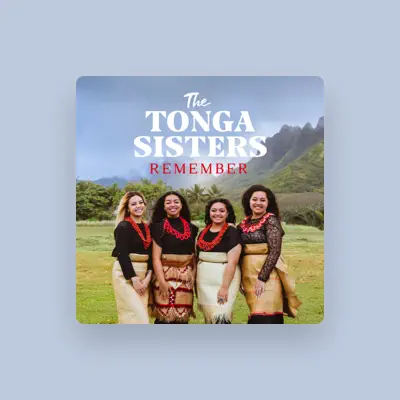 Listen to The Tonga Sisters, watch music videos, read bio, see tour dates & more!