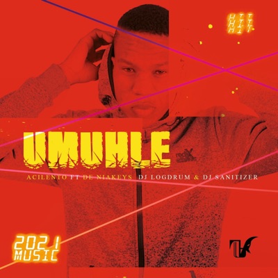Umuhle (feat. De Niakeys, Dj Logdrum & Dj Sanitizer) - Single