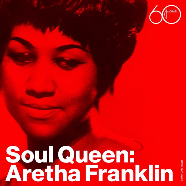 Soul Queen - Album by Aretha Franklin - Apple Music