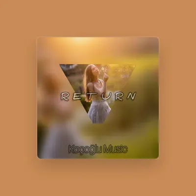 Listen to Koçoğlu Music, watch music videos, read bio, see tour dates & more!