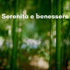 Serenità e benessere - Vivere meglio