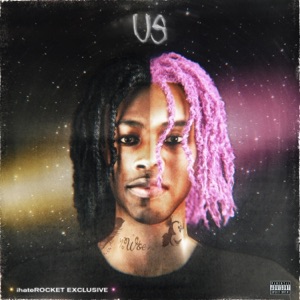 US (feat. YellaBandanna & Sofaygo)
