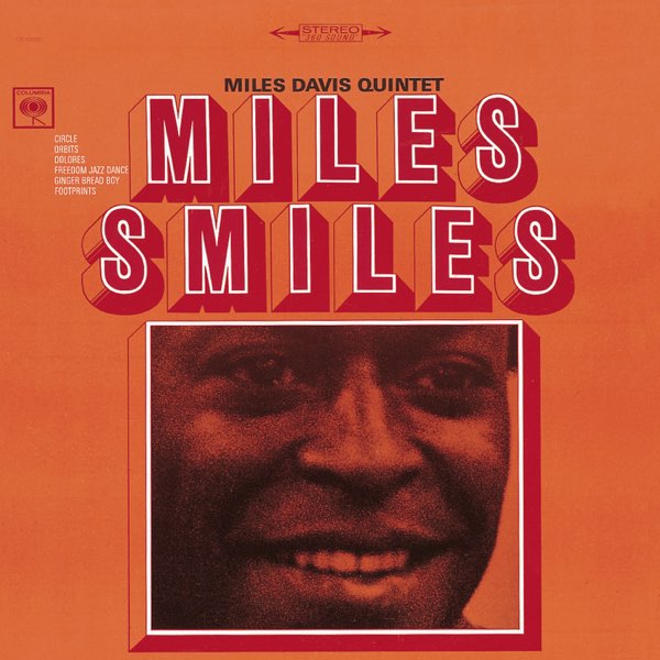 Miles Smiles - マイルス・デイヴィス・クインテットのアルバム 