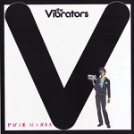 The Vibrators - She's Bringing You Down