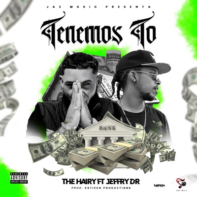 Tenemos To (feat. Jeffry DR) - Single
