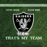 That's My Team (feat. Sloan Bone) - Single - Young Beebe