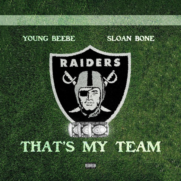 That's My Team (feat. Sloan Bone)