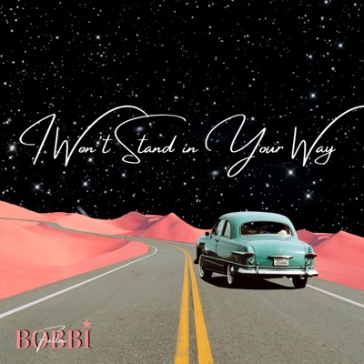 I Won't Stand in Your Way - Single