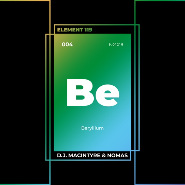 Element 119: Beryllium (DJ Mix)