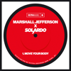 Move Your Body - Marshall Jefferson & Solardo
