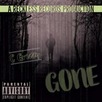 Gone - Single - C Grizzy