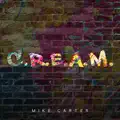 C.R.E.A.M.