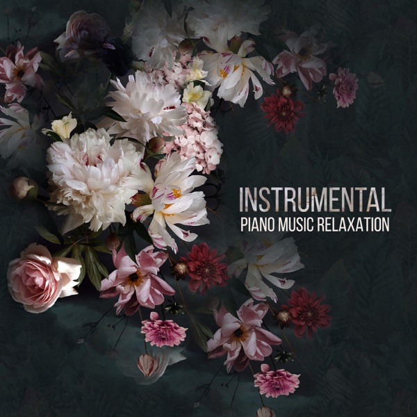 Instrumental Piano Music Relaxation, Massage Piano Music, Relaxing Piano Music, Meditation Piano Music, New Age Piano Music, Background Piano Music