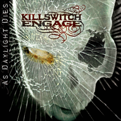 As Daylight Dies - Killswitch Engage Cover Art