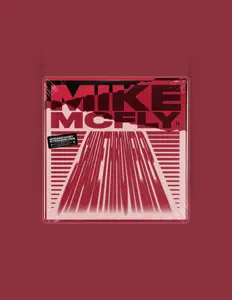 Listen to Mike McFly, watch music videos, read bio, see tour dates & more!