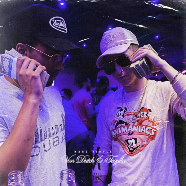 Von Dutch & Tequila