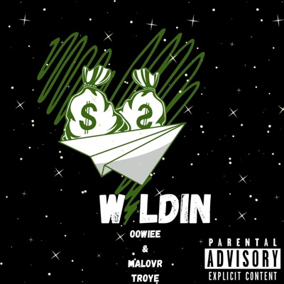 Wyldin (feat. Malover Troye) - Single
