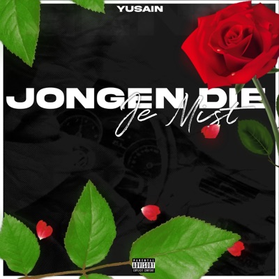 Jongen Die Je Mist - Single