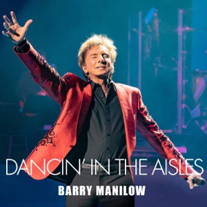 Barry Manilow - Dancin' in the Aisles - Line Dance Music